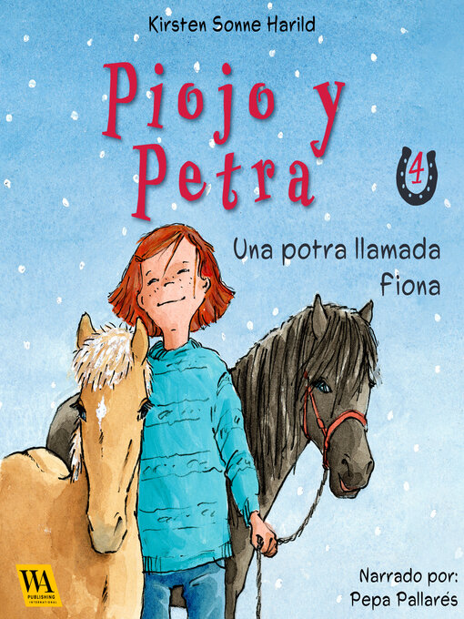 Title details for Piojo y Petra--Una potra llamada Fiona by Kirsten Sonne Harild - Available